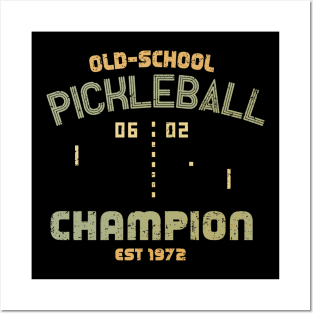 Old-School Pickleball Champion Posters and Art